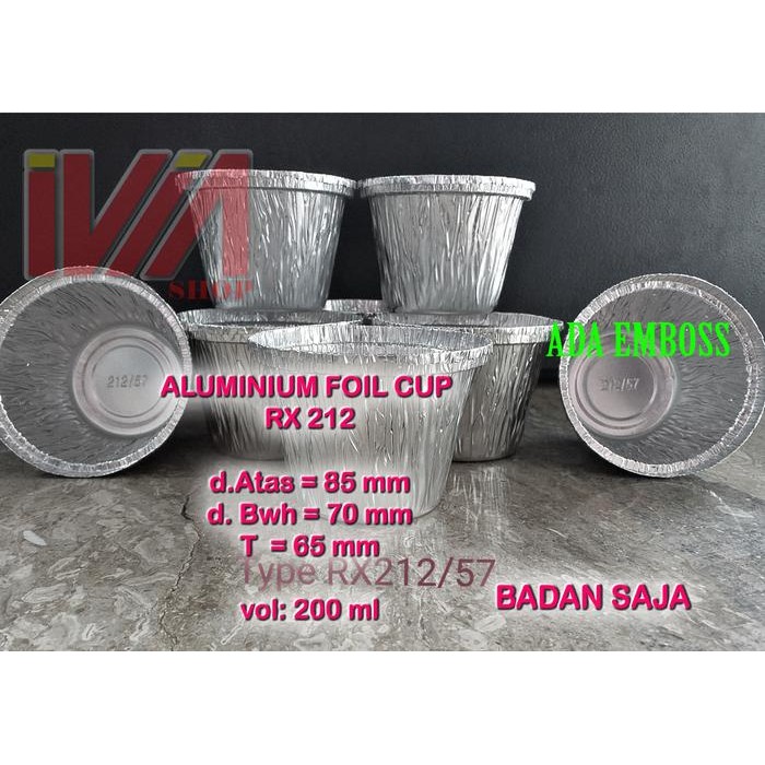 HK11- Cup Alumunium Foil Type B 212 Mirip Dgn Rx 212 Supa Zuppa Soup