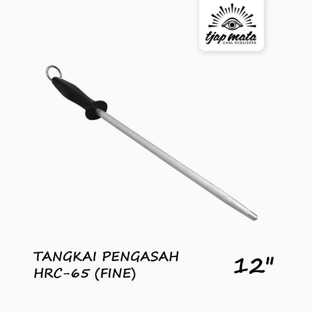 

TJAP / CAP Tangkai Penah / Penah (HRC 65 FINE) - 12''