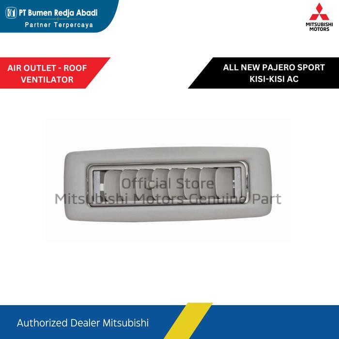 SIAPKIRIM Kisi Kisi AC Belakang New PajeroSport, OUTLET ROOF New Pajero Sport Kisi Kisi AC Plafon