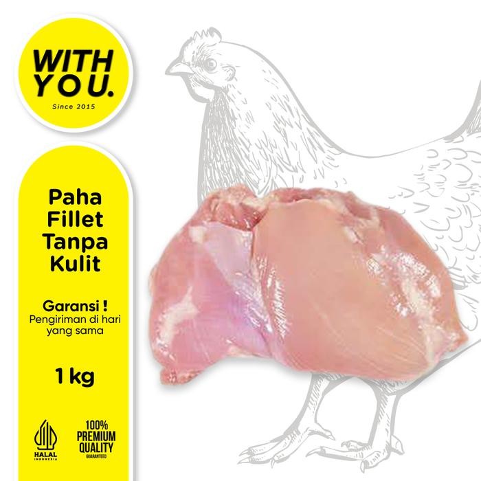 

TodayFre3sH- Paha Ayam Fillet Tanpa Kulit Fillet Boneless Paha Premium 1kg