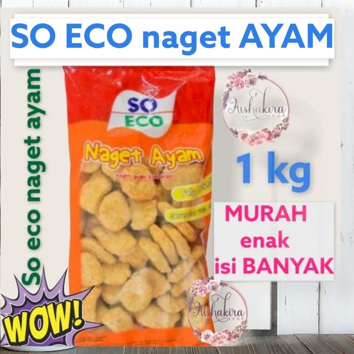 

BeliSkrg,KirimHariini- so eco nuget ayam kombinasi 1kg