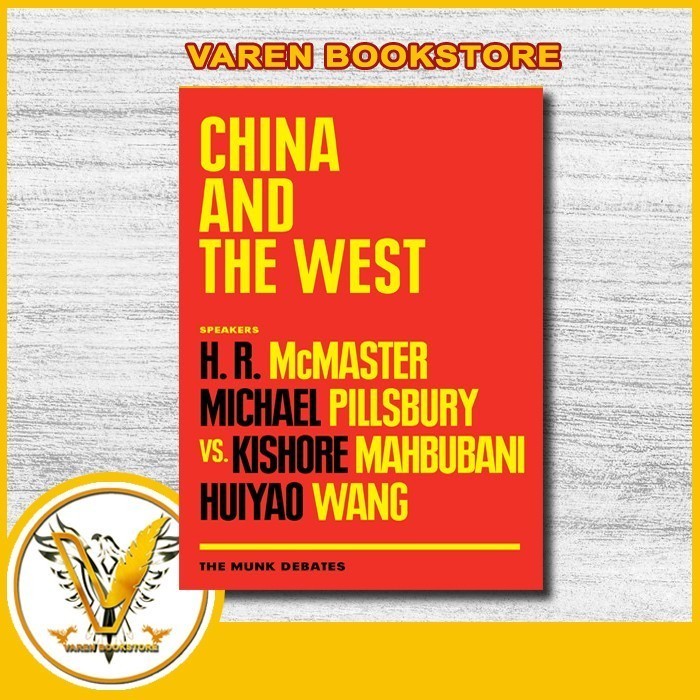 

Most Gifted_versi Eng/Indo_*China and the West : The Munk Debates by Rudyard Griffiths