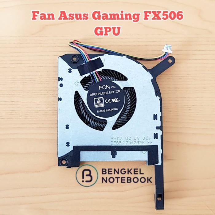 Fan Asus Gaming FX506 FA506 FX505 FX506 FX506IH FX506II FX506LH