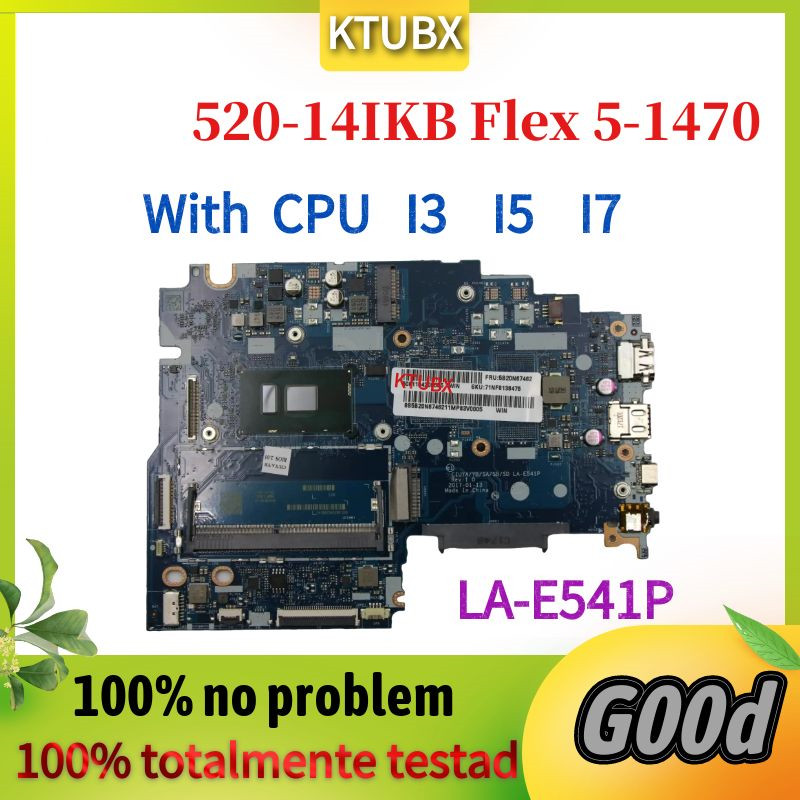 LA-E541P.For Lenovo Yoga 520-14IKB Flex 5-1470 Laptop Motherboard With i3 i5 i7 CPU UMA DDR4 100% te