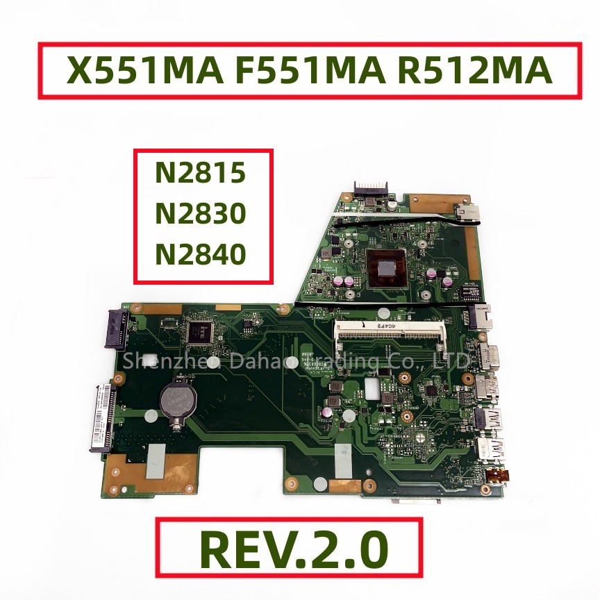 For Asus X551M X551MA F551MA R512MA Laotop Motherboard With N2815 N2830 N2840 CPU DDR3 Fully Tested