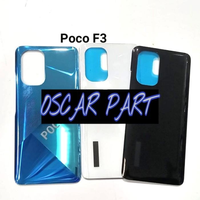 Backdoor Back Cover Tutup Belakang Xiaomi F3 / Pocophone Poco F3 Ori #Gratisongkir #Sale #Discount