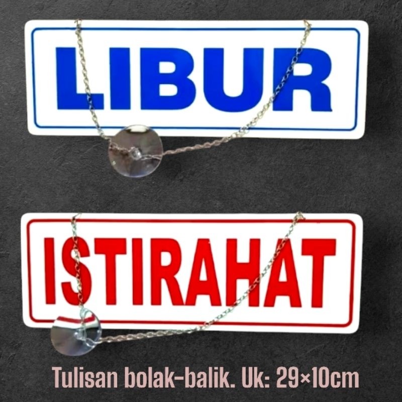 

JH8 Acrylic sign plat tulisan LIBUR - ISTIRAHAT 1pcs tulisan bolak-balik