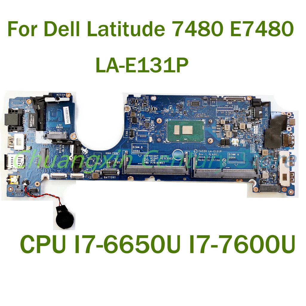 For Dell Latitude 7480 E7480 Laptop motherboard LA-E131P with CPU I7-6650U I7-7600U 100% Tested Full