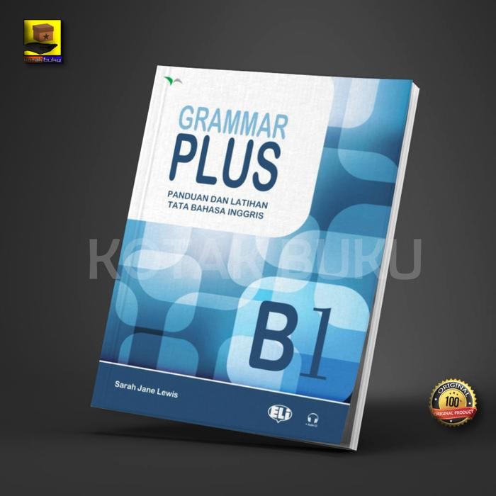 ENGLSH GRAMMAR / GRAMMAR PLUS B1 - Practice Makes Perfect