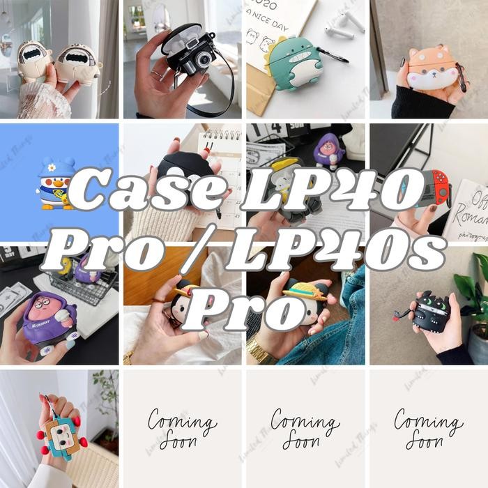 PREMIUM Case LP 40 Pro LP40 Plus LP40s Pro Case Character Bluetooth Wireless