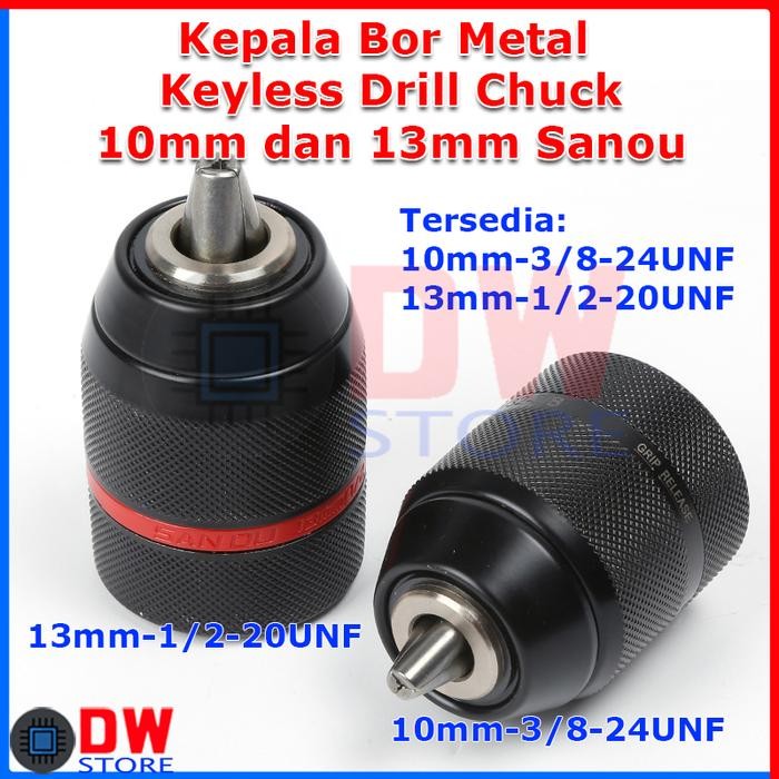 Kepala Bor Metal Keyless Drill Chuck 10mm 3/8-24UNF & 13mm 1/2-20UNF