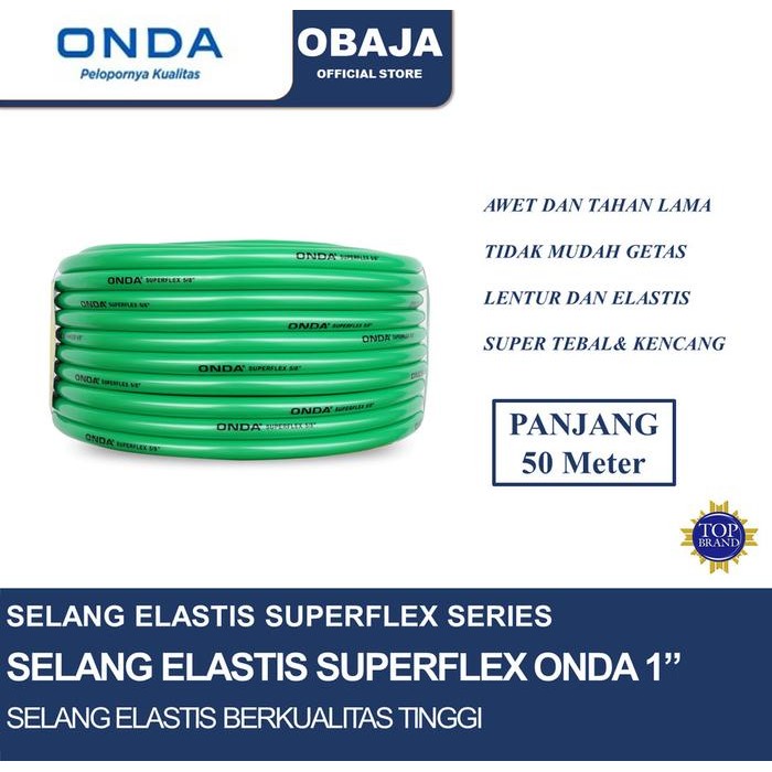 Onda Selang Air Elastis SUPERFLEX 1" 50 Meter / Selang Air Onda