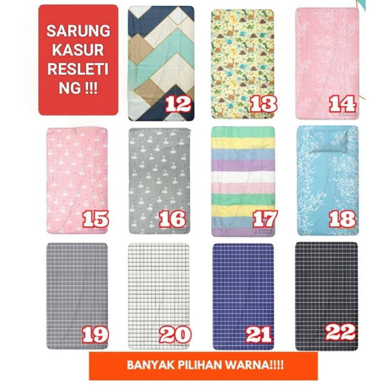 SARUNG KASUR BUNGKUS KASUR RESLETING