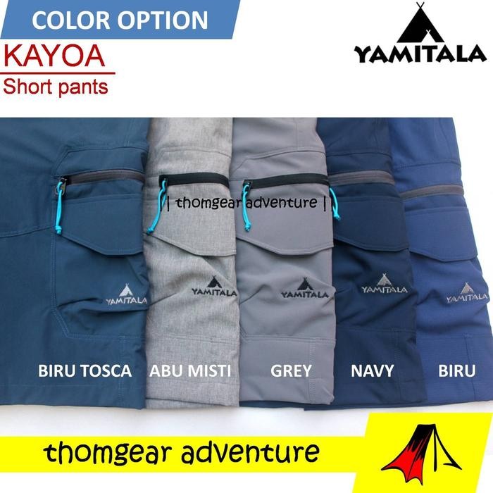 PREMIUM Celana Gunung Yamitala KAYOA Pendek Thomgear Paiton Probolinggo