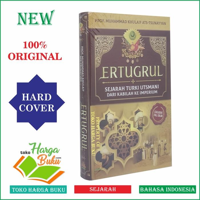 

TERLARIS! ERTUGRUL Sejarah Turki Utsmani dari Kabilah ke Imperium HARD COVER PAS