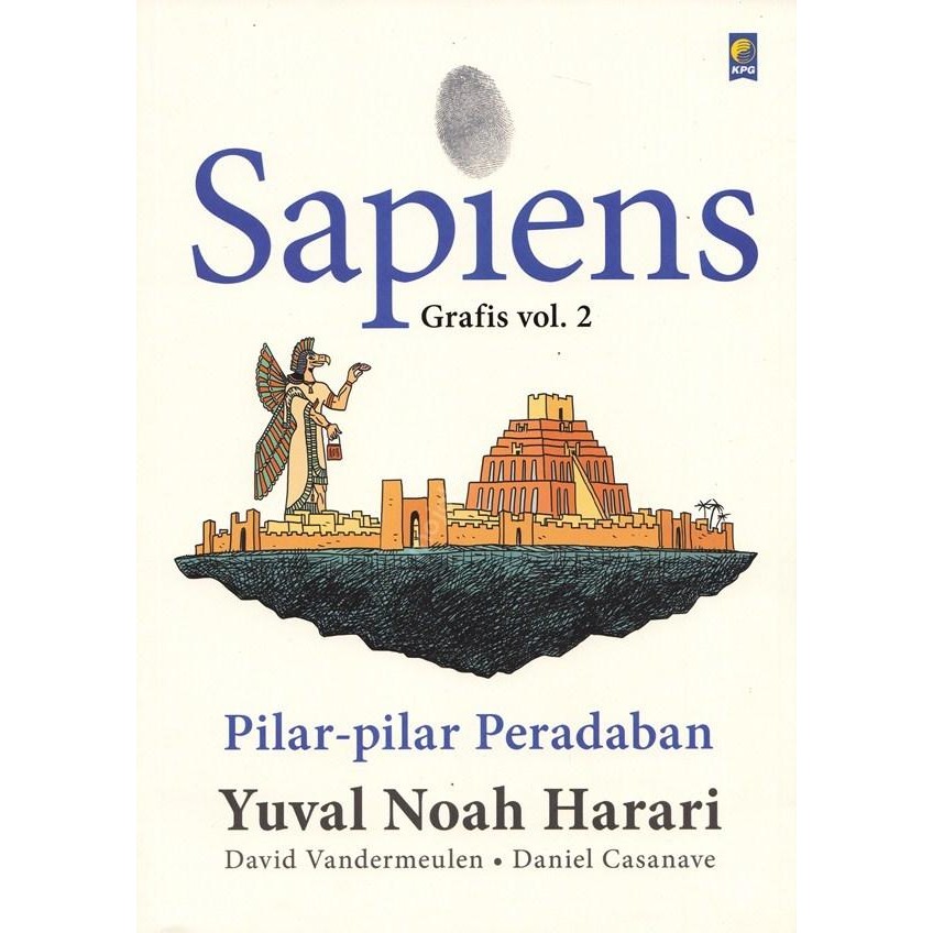 

Sapiens Grafis vol. 2: Pilar-pilar Peradaban - Harari. Casanave, Vandermeulen - KPG [ORIGINAL FULL