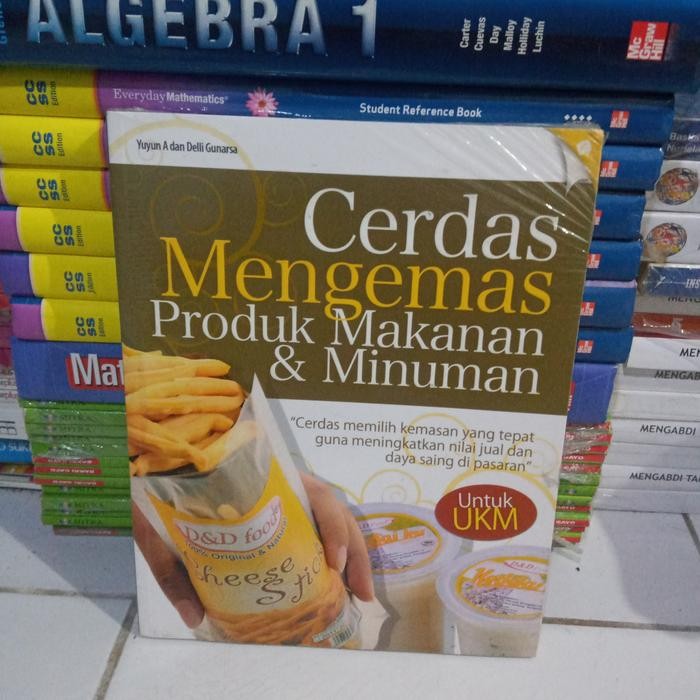 

CERDAS MENGEMAS PRODUK MAKANAN DAN MINUMAN