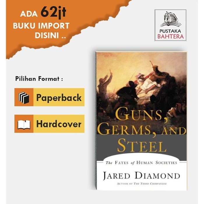 

New Release_Eng/Indo_ Guns, Germs, and Steel: The Fates of Human Societies