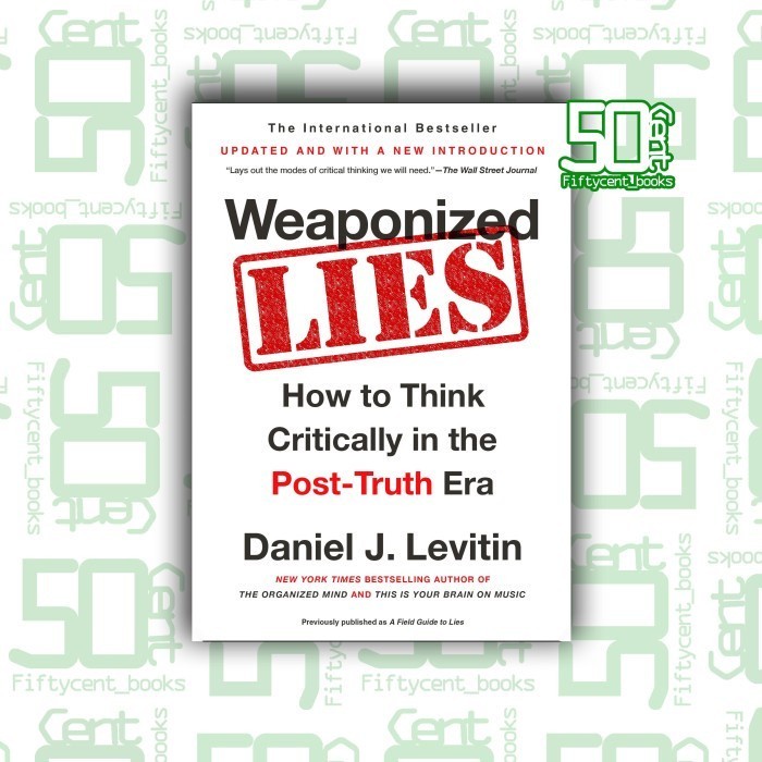 

Readers Collection-Pl_Weaponized Lies: How to Think Critically in the Post-Truth Era(En/In version)