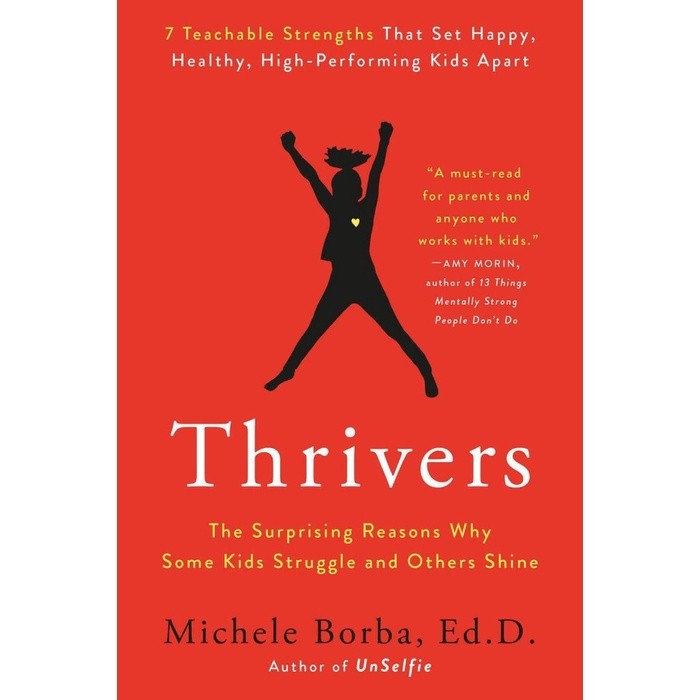 

New Release_Eng/Indo_Thrivers I Michele Borba Ed D.