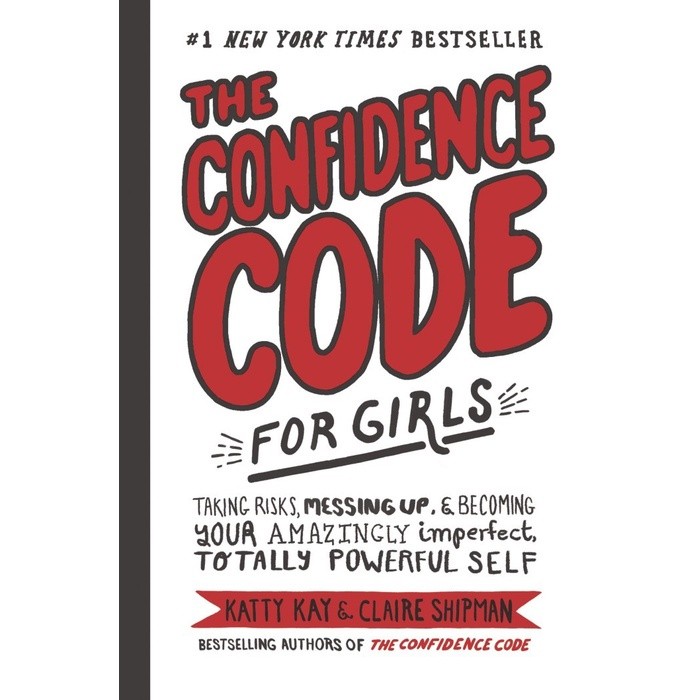 

New Release_Eng/Indo_The Confidence Code for Girls I Katty Kay