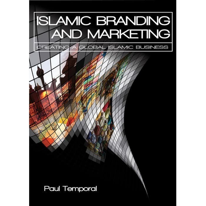 

New Release_Eng/Indo_Islamic branding and marketing _ creating a global Islamic business