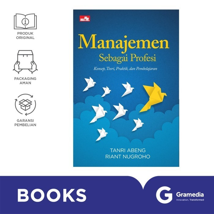 

PROMO BUKU MANAJEMEN SEBAGAI PROFESI (TANRI ABENG, RIANT NUGROHO) READY