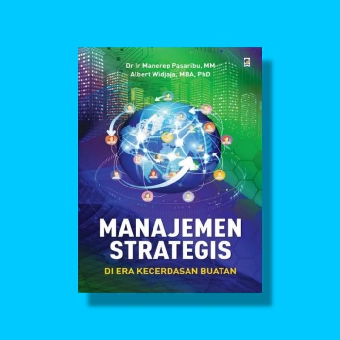 

SALE MANAJEMEN STRATEGIS DI ERA KECERDASAN BUATAN READY