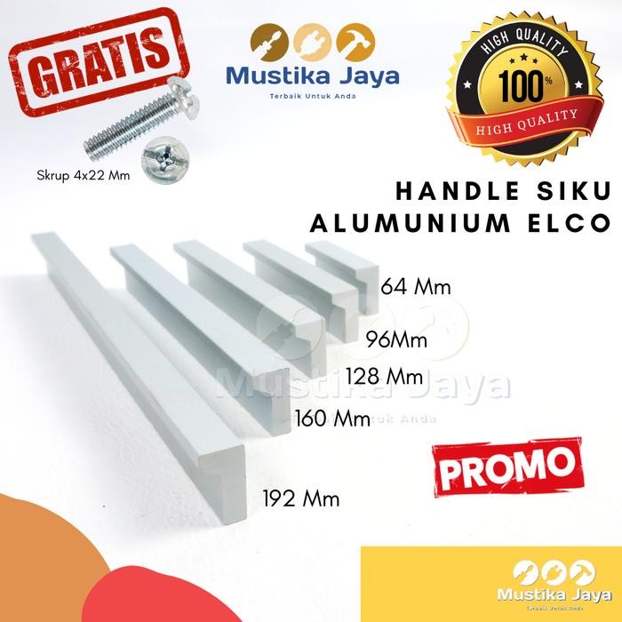PREMIUM Handle Tarikan Gagang Lemari Laci Pintu Alumunium Elco Model Siku