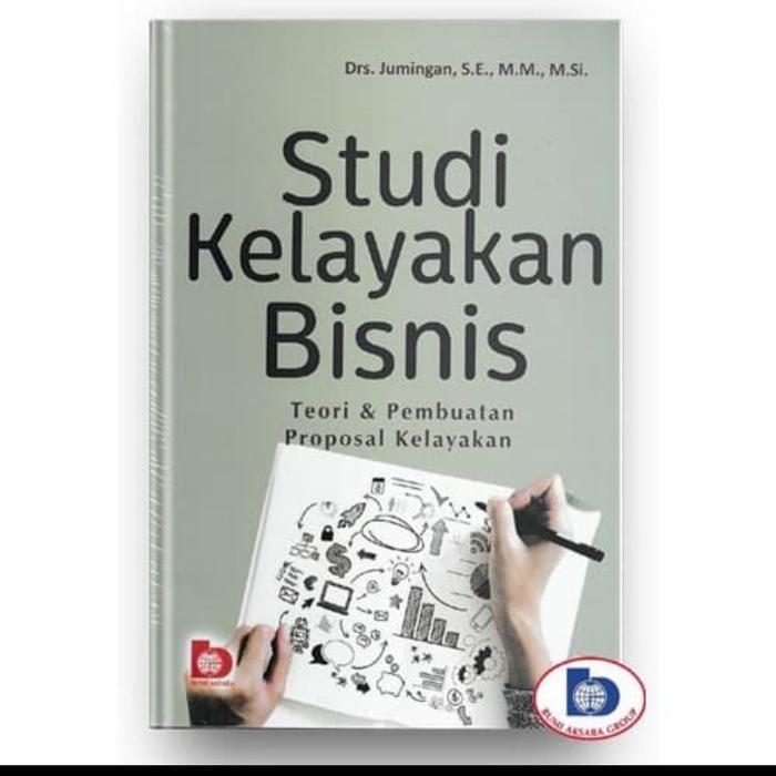 

TERLARIS BUKU STUDI KELAYAKAN BISNIS. BY. DR. JUMINGAN. ORIGINAL READY