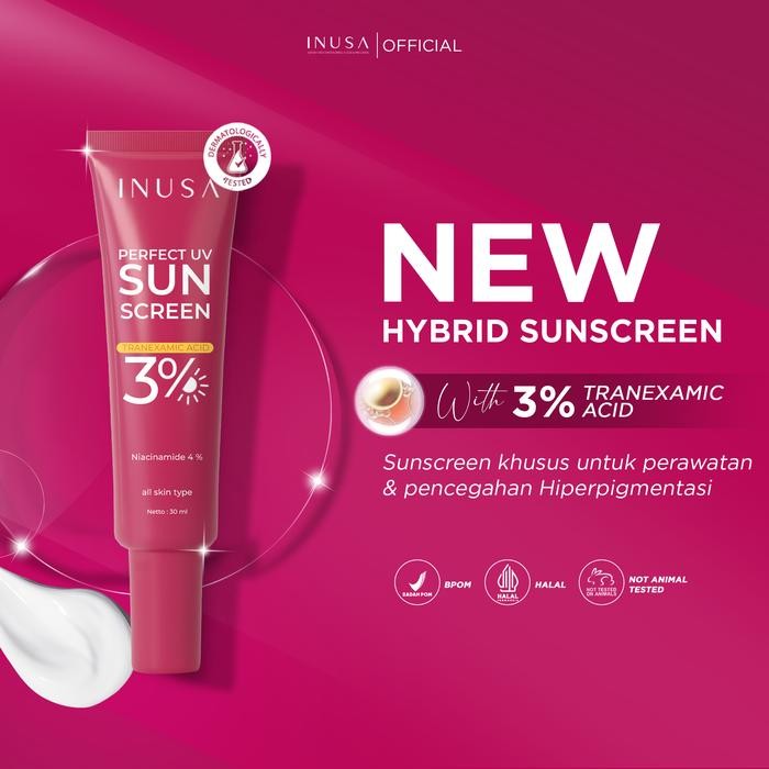 ..... [New] Inusa - Uv Perfect Sunscreen Tranexamic Acid Untuk Pencegahan Dan Perawatan Flek