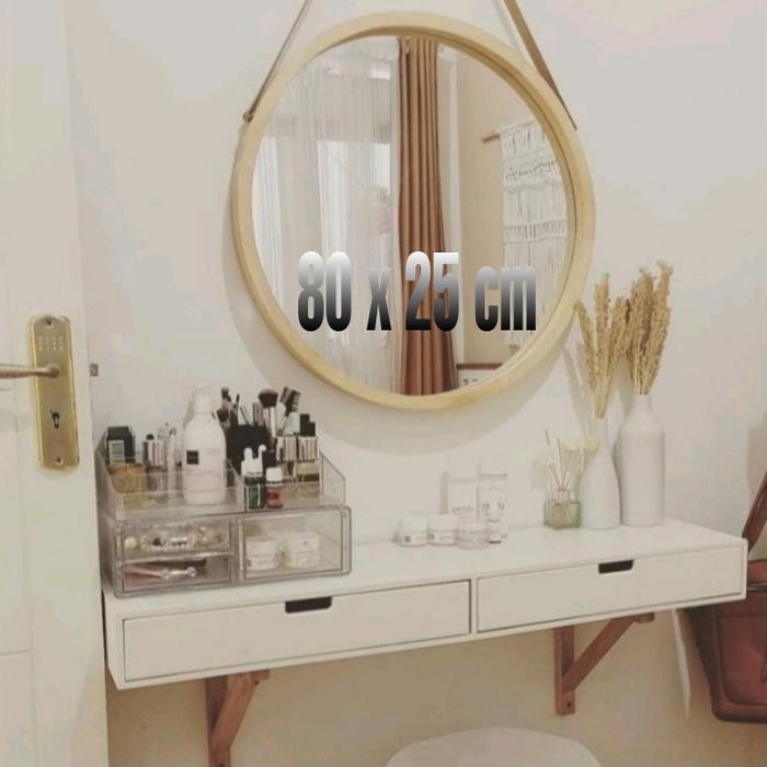 PREMIUM Rak ambalan Meja Rias / nakas meja Double Laci 80X25 cm