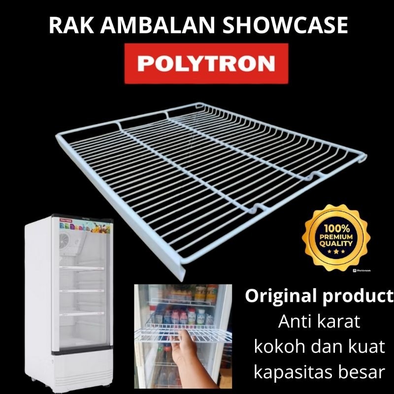 RAK SHOWCASE POLYTRON/RAK AMBALAN SHOWCASE