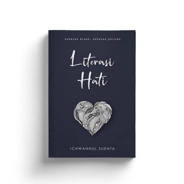 

Literasi Hati - Ichwannul Suenta