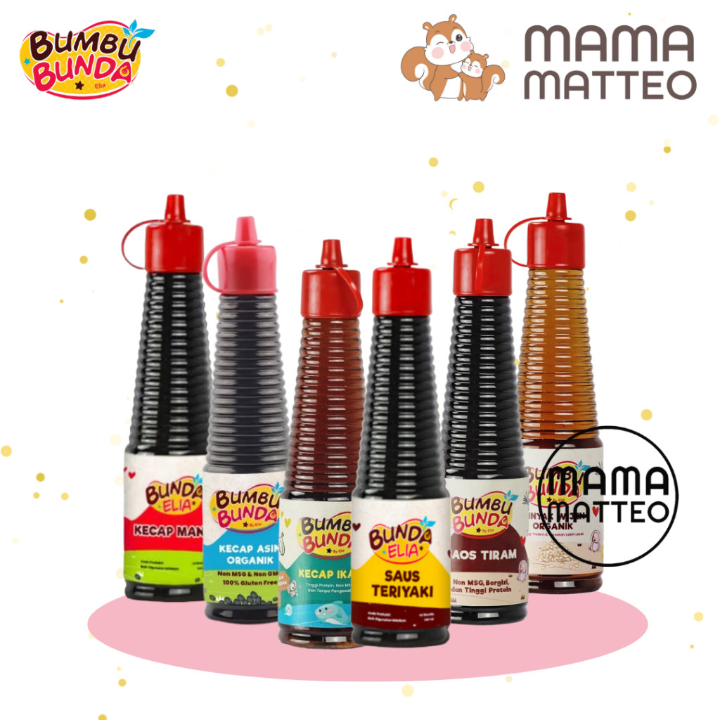 

BUMBU BUNDA BY ELIA Kecap Organik Manis Asin Ikan Saos Teriyaki Tiram Minyak Wijen / Bumbu Masak /
