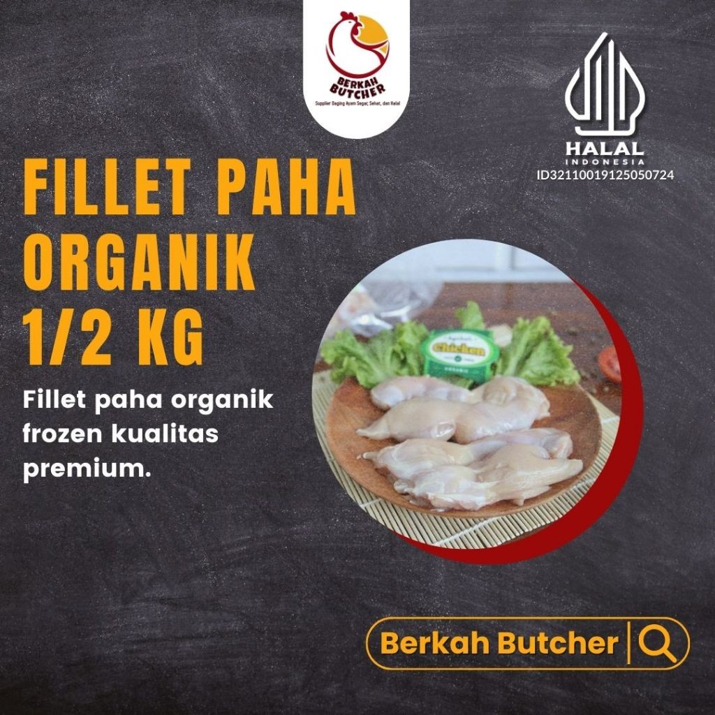 

Fillet Paha Ayam Organik - Berkah Butcher