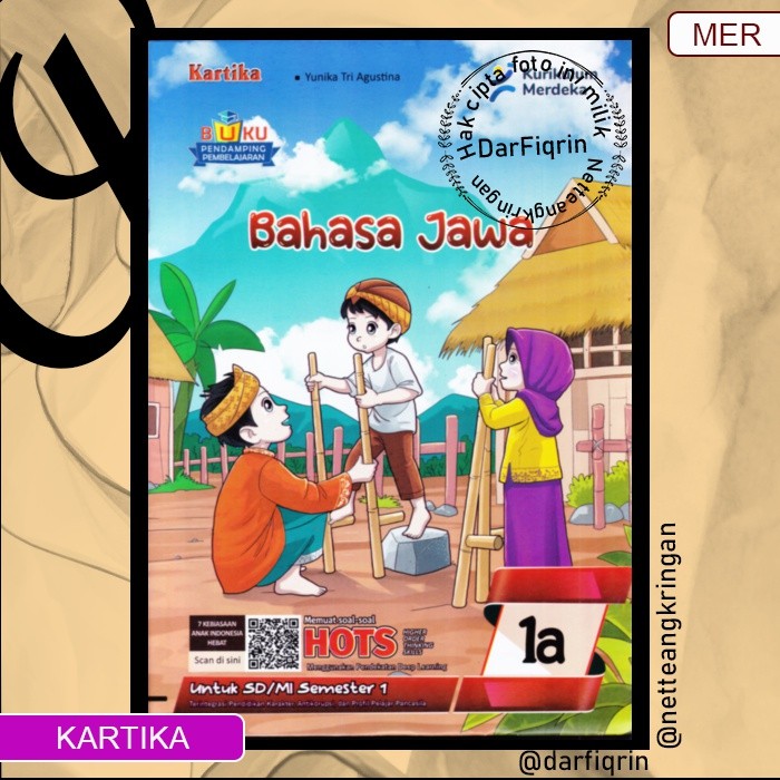 LKS Bahasa Jawa Kelas 1 2 3 Semester 1 SD/MI KURMER Kurikulum Merdeka-Kartika-HOTS-Yunika (H008)