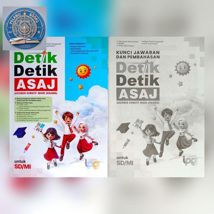 

BUKU DETIK DETIK ASAJ (ASESMEN SUMATIF AKHIR JENJANG) UNTUK SD/MI 2025 INTAN PARIWARA