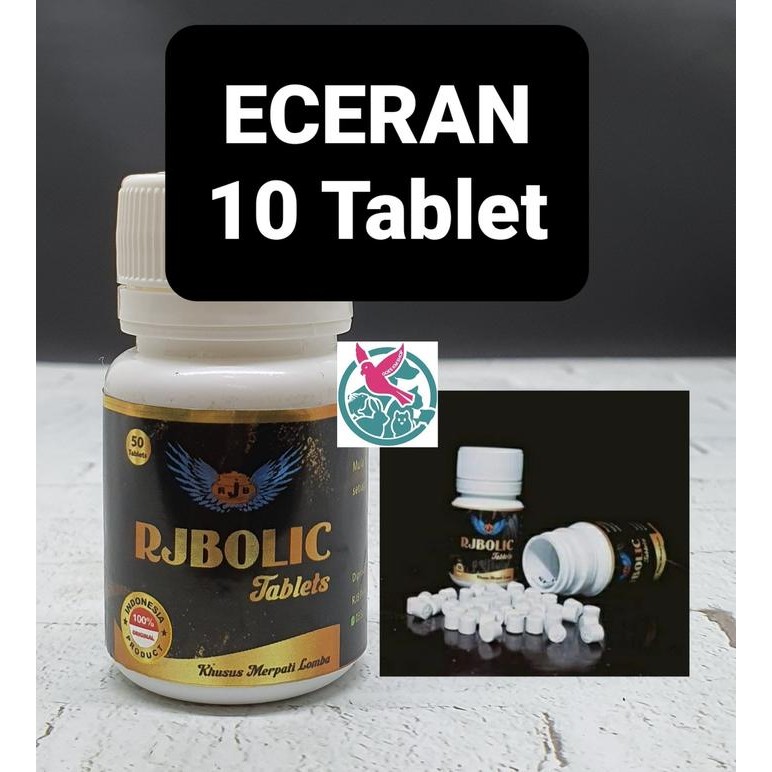 Asli.. Eceran Isi 10 Tablet Rjb Vetabolic Rjbolic Utk Merpati
