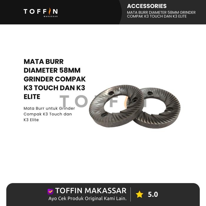 Mata Burr diameter 58mm Grinder Compak K3 Touch dan K3 Elite