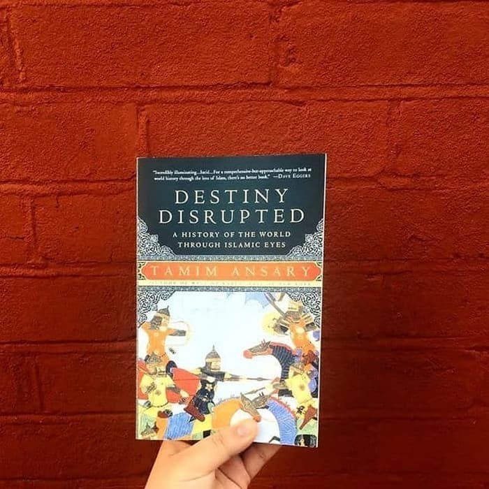 Produk Favorit V-Eng/Ind @Destiny Disrupted by Tamim Ansary-