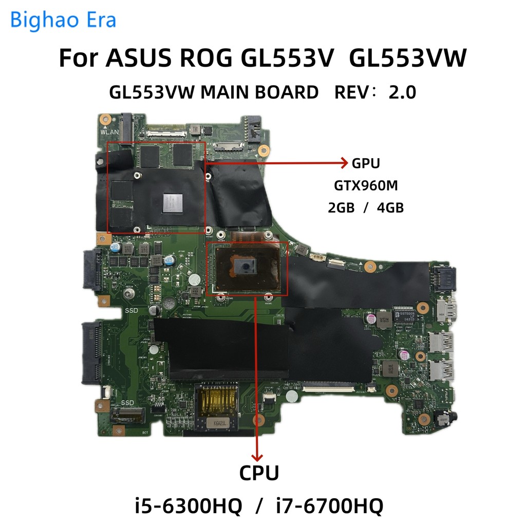 For Asus ROG GL553V GL553VW Laptop Motherboard With i5-6300HQ i7-6700HQ CPU DDR4 GTX960M 2GB/4GB Vid