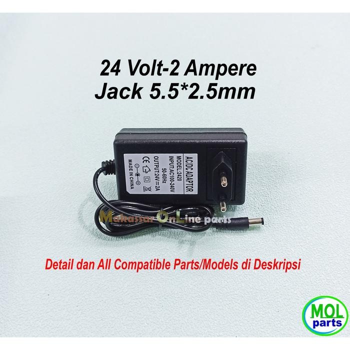 ADAPTOR 24V 2A ADAPTOR 24 VOLT 2 AMPERE 5.5X2.5
