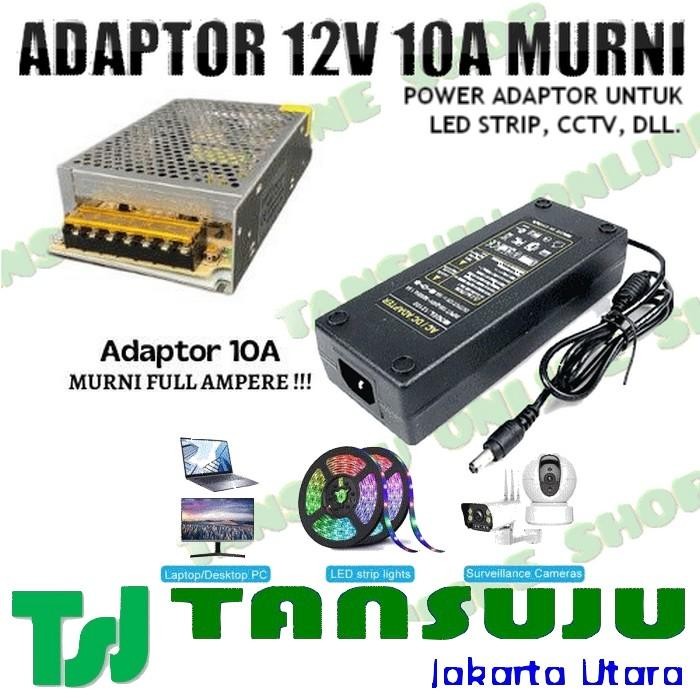 ADAPTOR LAMPU LED STRIP MONITOR CCTV ADAPTOR 12V 12 VOLT 10A MURNI