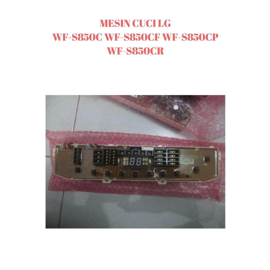 MODUL PCB MESIN CUCI LG 10 TOMBOL MODEL WF-S850C WF-S850CF WF-S850CP