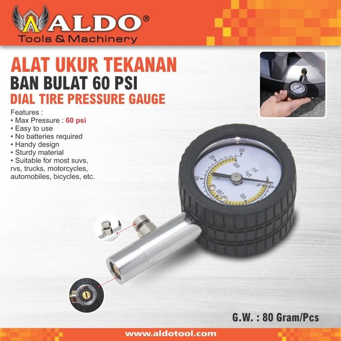 Alat Ukur Tekanan Ban Bulat 60 Psi / Dial Tire Gauge Merk Aldo