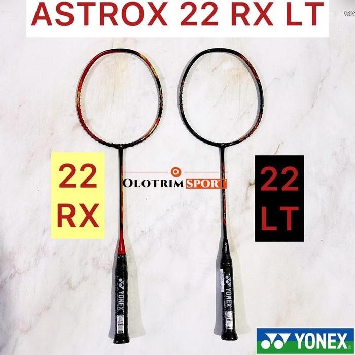 TERBARU Raket Badminton Yonex Astrox 22 RX LT 22RX 22LT Original