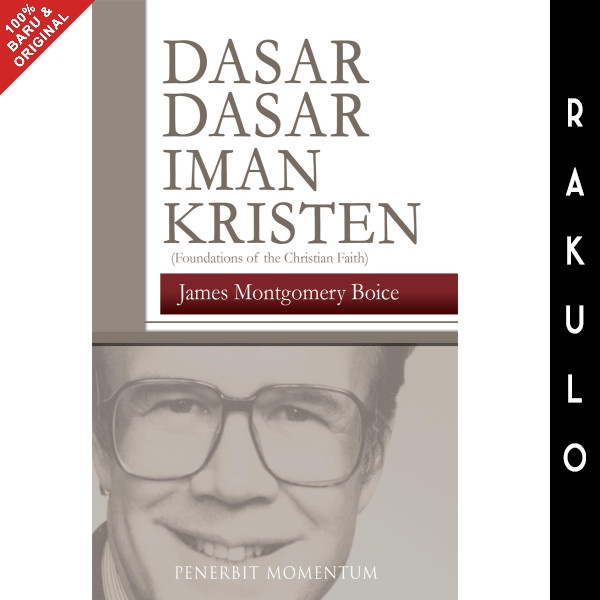 

Ready Buku Dasar-Dasar Iman Kristen - James Montgomery