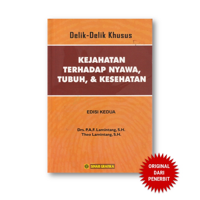 

Delik-Delik Khusus - Kejahatan Terhadap Nyawa Edisi 2 - Cover Lama
