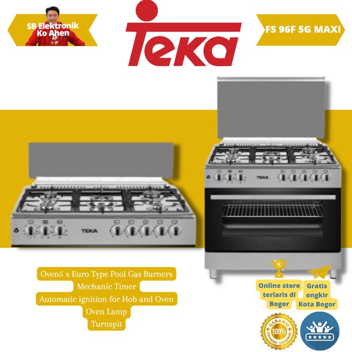 KOMPOR GAS OVEN FREESTANDING COOKER TEKA FS 96F 5G MAXI
